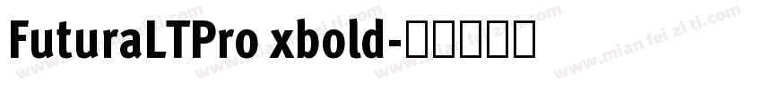 FuturaLTPro xbold字体转换